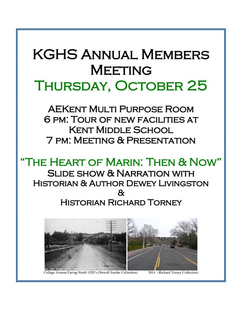 Kentfield Greenbrae Historical Society Annual Members Meeting Mill